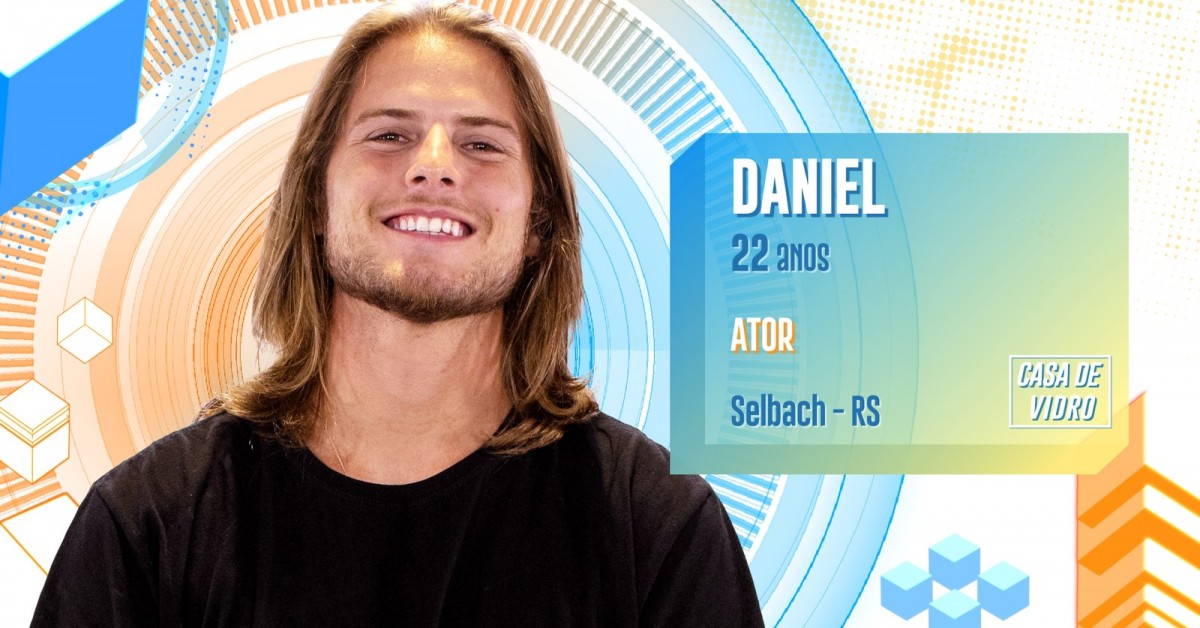 Daniel - Casa de Vidro - Ator, 22 anos e natural do Rio ...